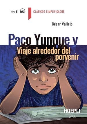 Copertina Paco Yunque Y Viaje Alrededor Del Porvenir