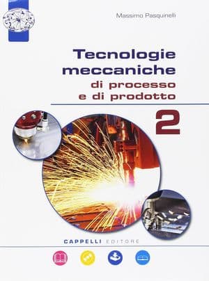 Copertina Tecnologie Meccaniche Di Processo E Di Prodotto 2 + Cd-Rom
