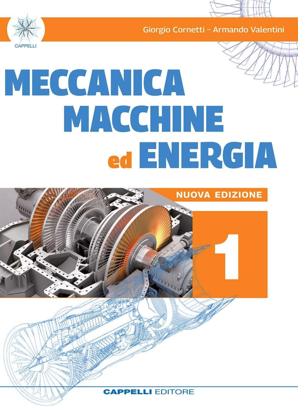 Meccanica Macchine Ed Energia 1 - Nuova Edizione