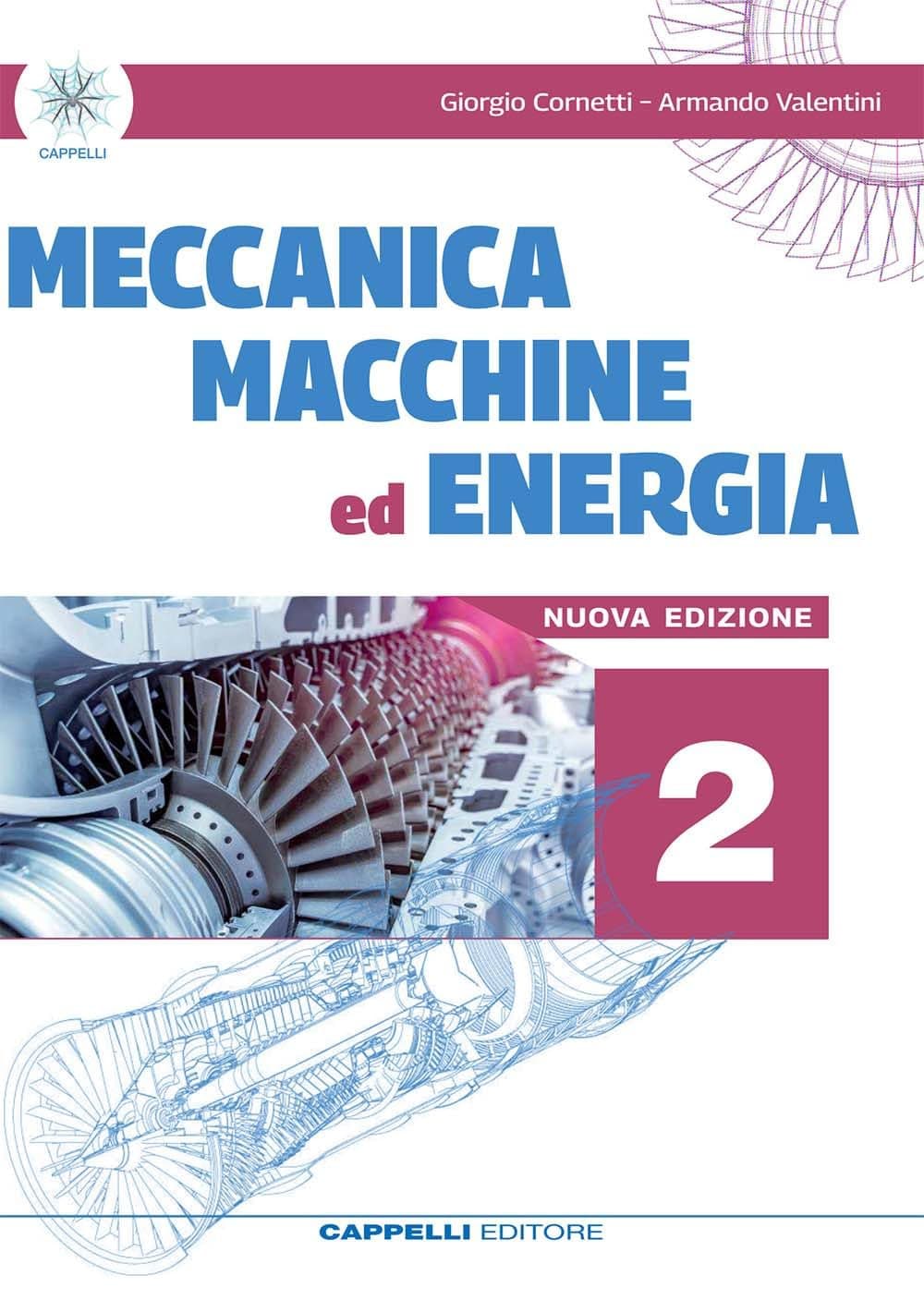 Meccanica Macchine Ed Energia 2 - Nuova Edizione