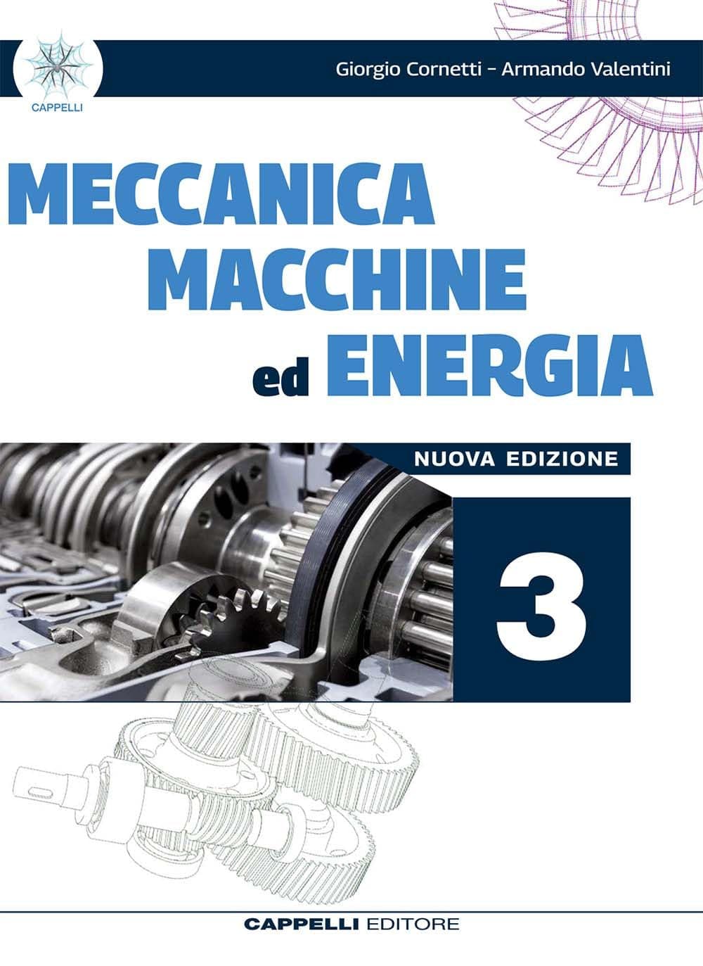 Meccanica Macchine Ed Energia 3 - Nuova Edizione