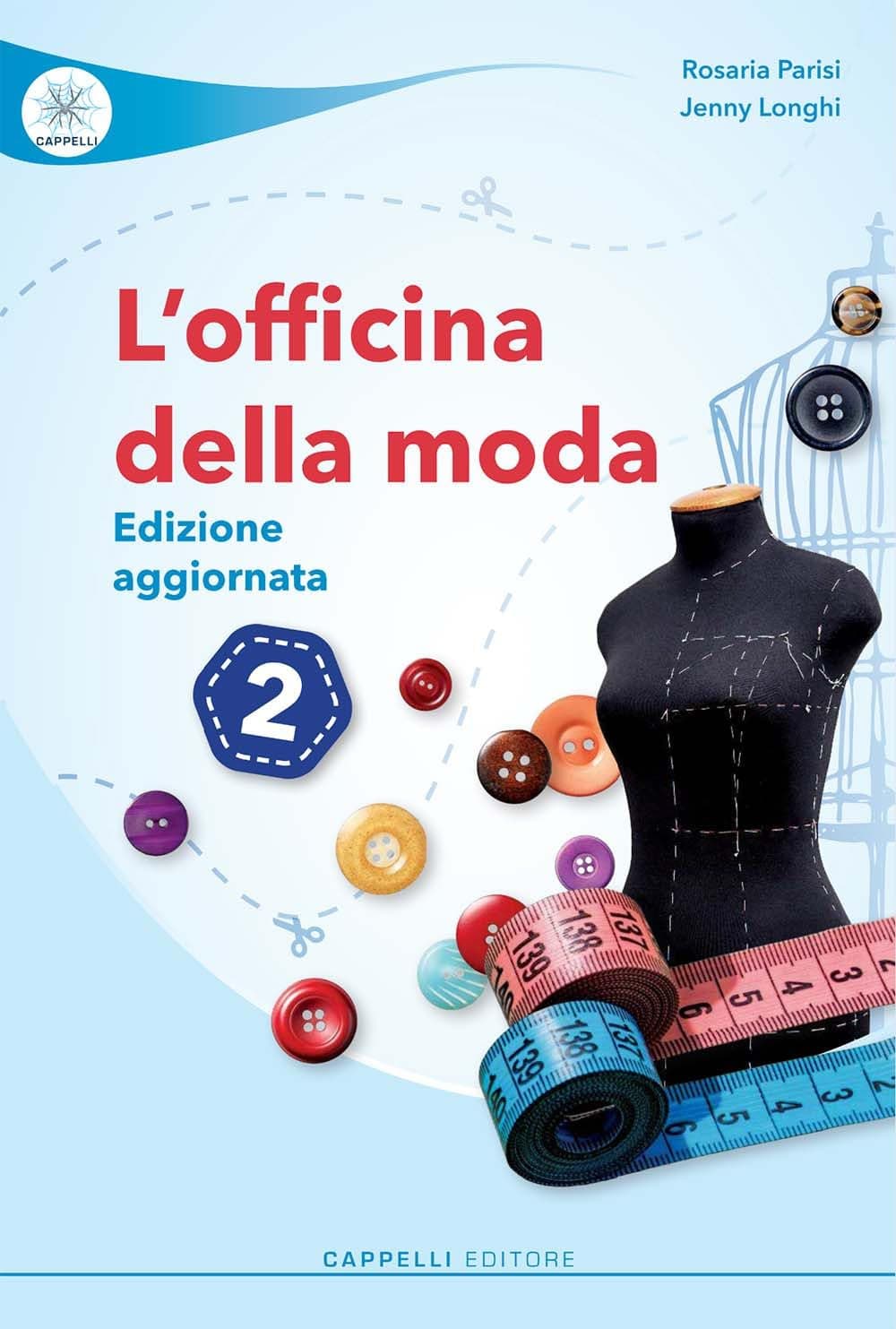 Officina Della Moda 2 (L')