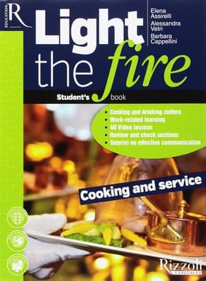 Copertina Light The Fire Cooking And Service - Libro Misto Con Hub Libro Young