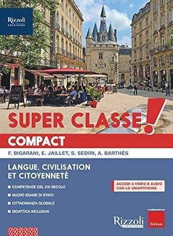 Super Classe!  Libro Misto Con Libro Digitale