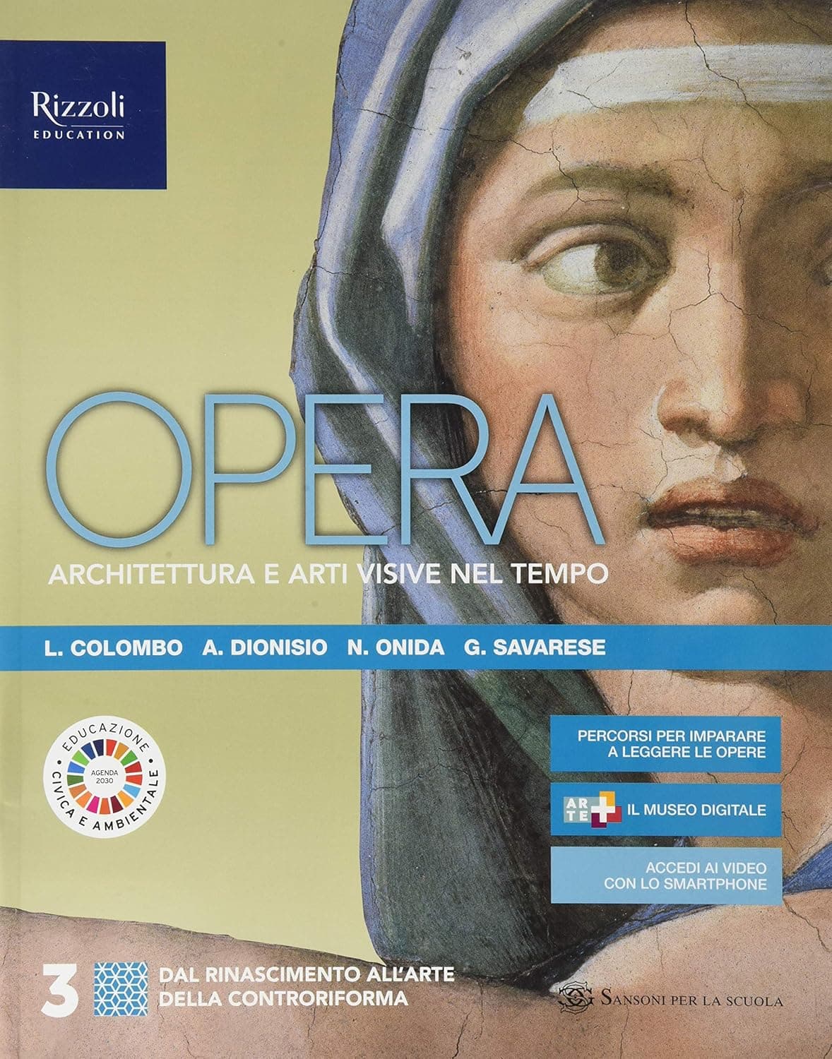 Opera. Architettura E Arti Visive Nel Tempo - Libro Misto Con Libro Digitale