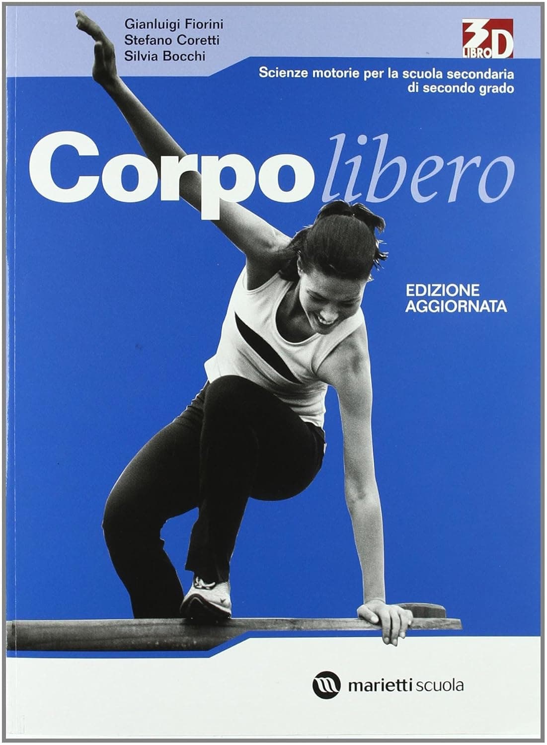 Corpo Libero - Edizione Aggiornata