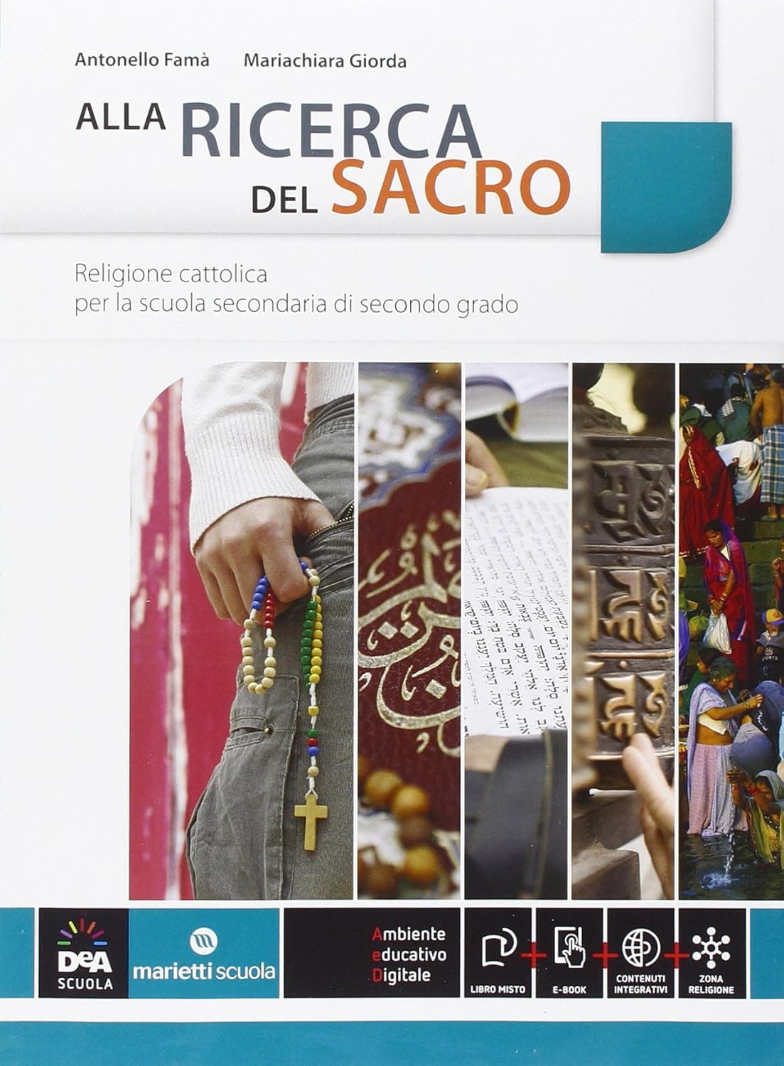 Alla Ricerca Del Sacro - Quinquennio + Ebook