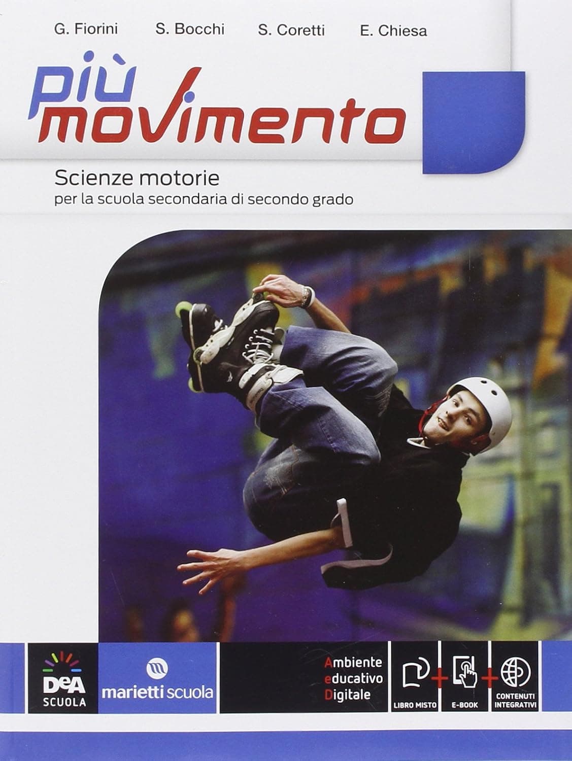 Piu' Movimento Volume Unico + Ebook