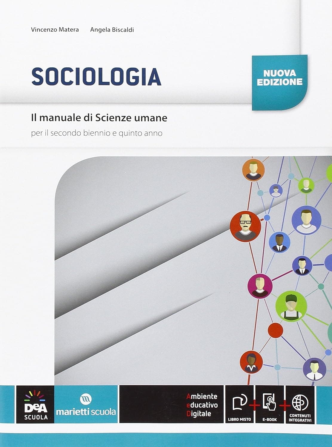 Manuale Di Scienze Umane (Il) Nuova Edizione Volume Di Sociologia + Ebook