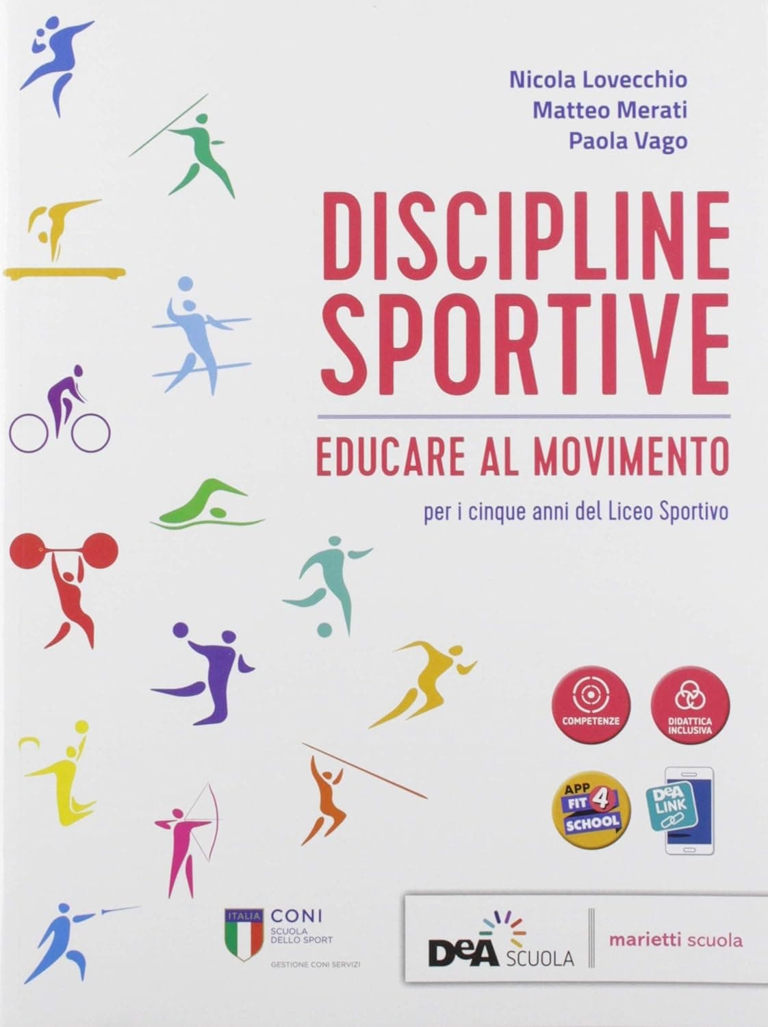 Discipline Sportive Educare Al Movimento Volume + Ebook +