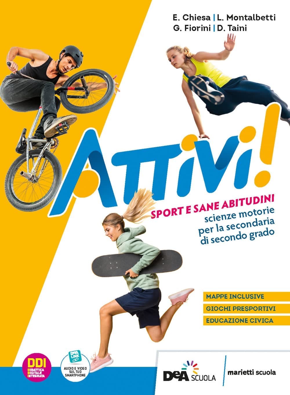 Attivi!  Sport E Sane Abitudini
