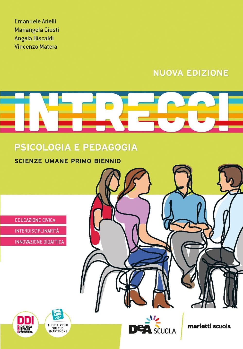 Intrecci Nuova Edizione Psicologia E Pedagogia - Primo Biennio