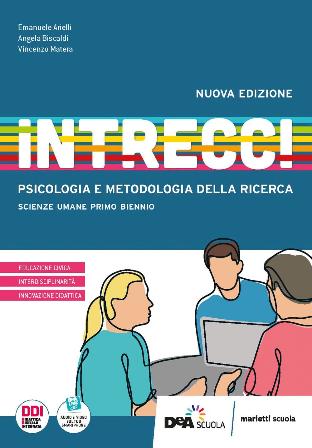 Intrecci N.E.Psicologia E Metodol.Ricerca-Primo Biennio Op.Economico-Sociale