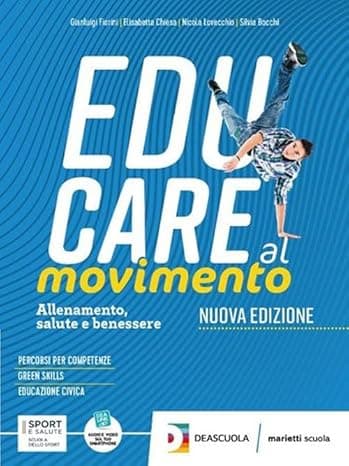Educare Al Movimento Nuova Edizione+Ebook
