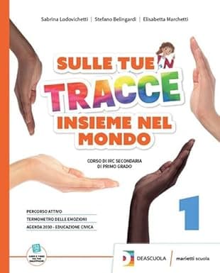 Sulle Tue Tracce - Insieme Nel Mondo+Ebook