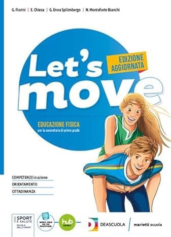 Let'S Move - Star Bene Insieme - Edizione Aggiornata+Ebook