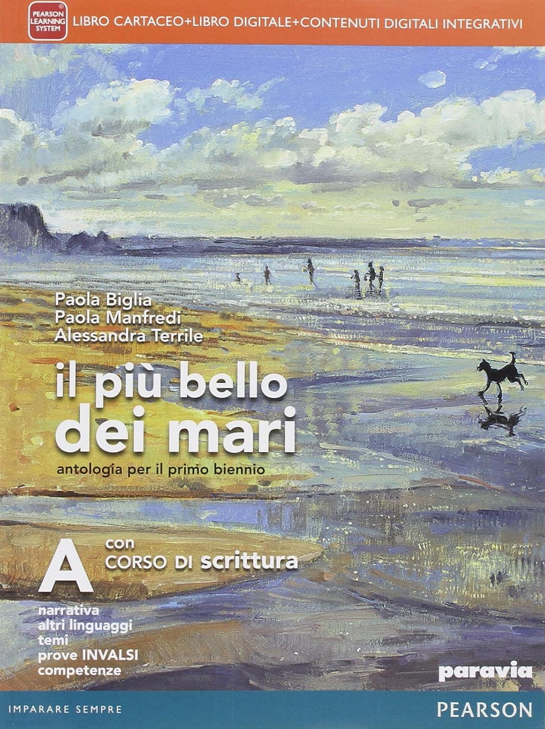 Piu' Bello Dei Mari A - Con Corso Di Scrittura