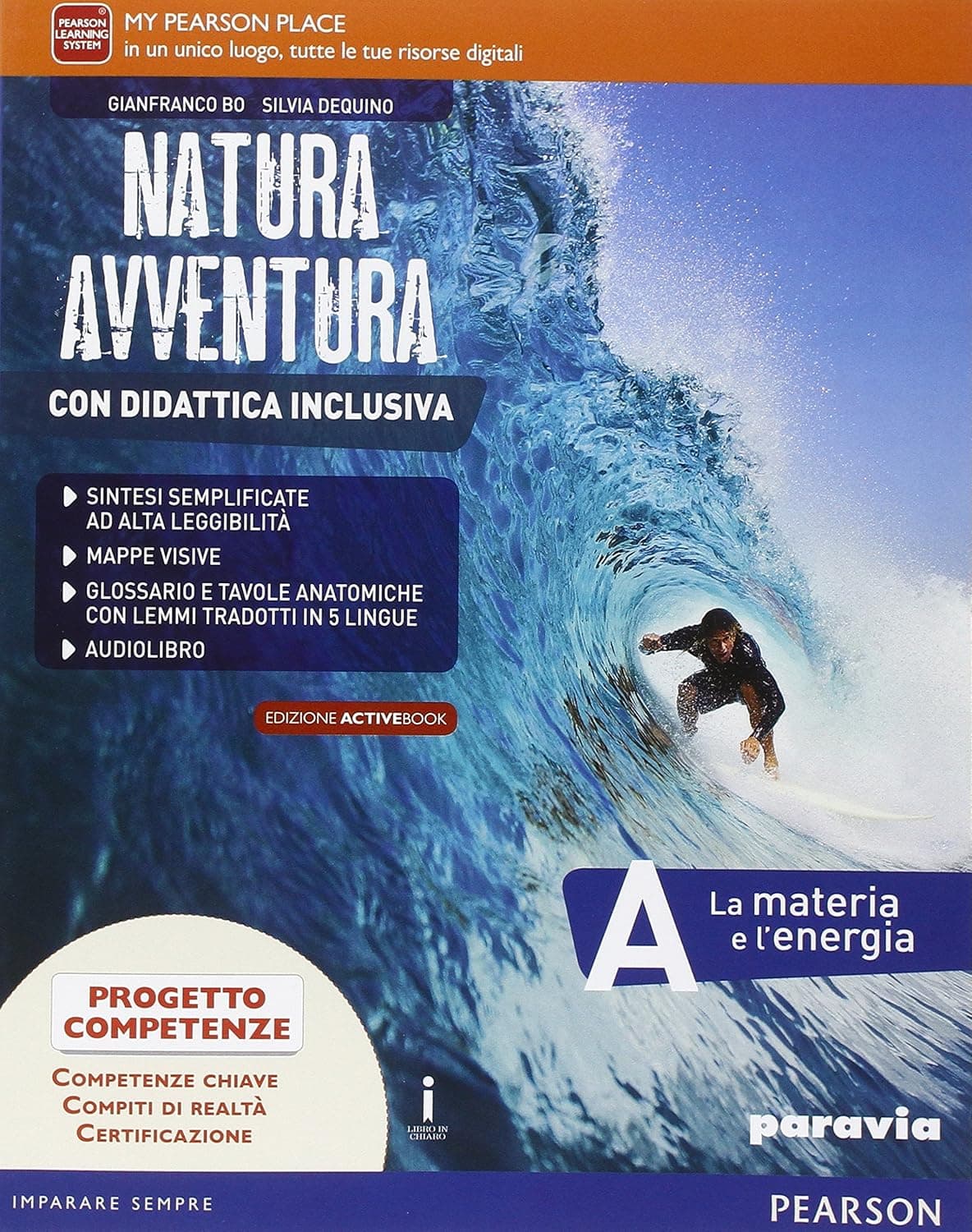 Natura Avventura Con Didattica Inclusiva - Edizione Activebook