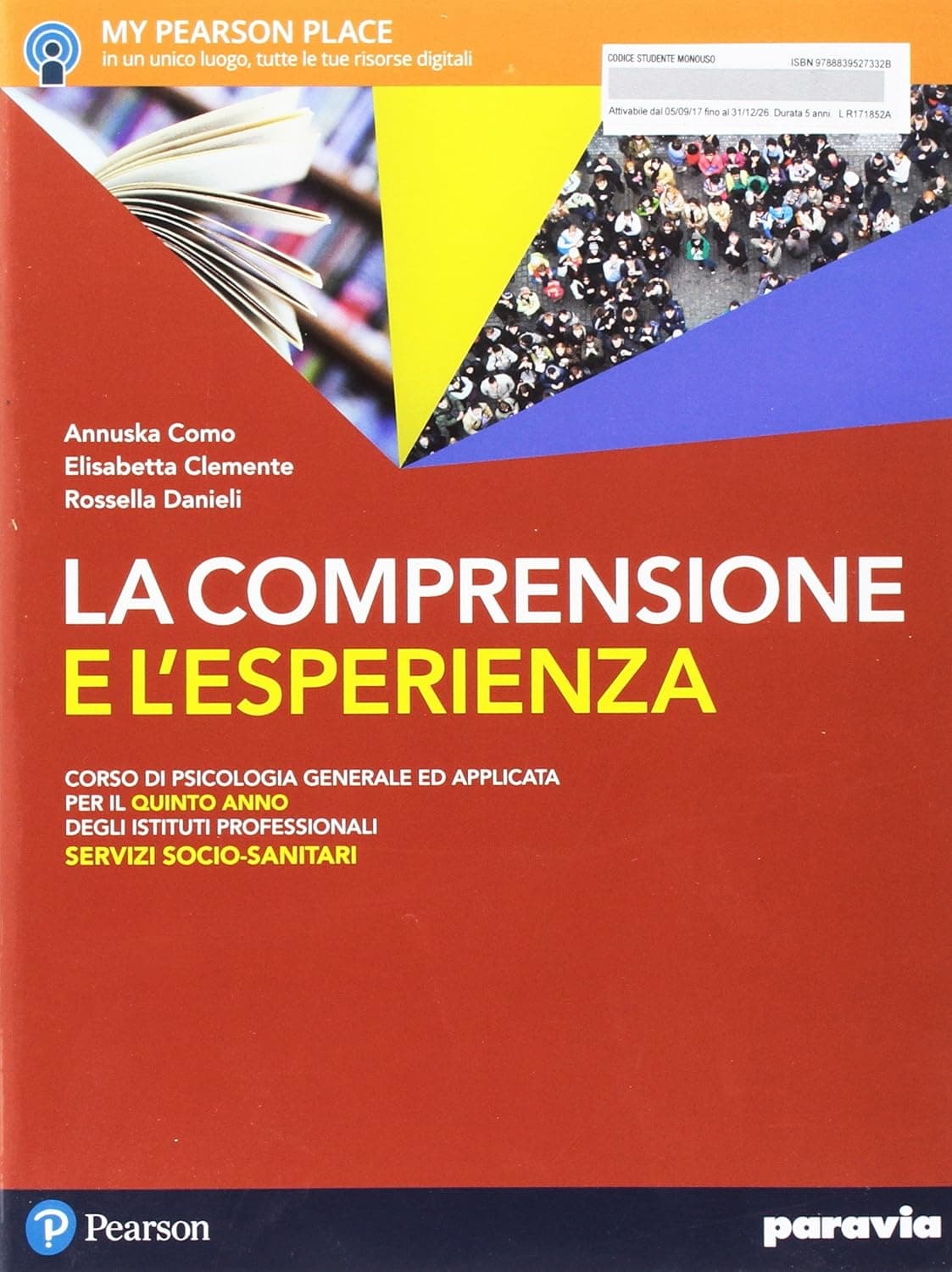 Comprensione E L'Esperienza - Corso Di Psicologia Generale Ad Applicata Pe