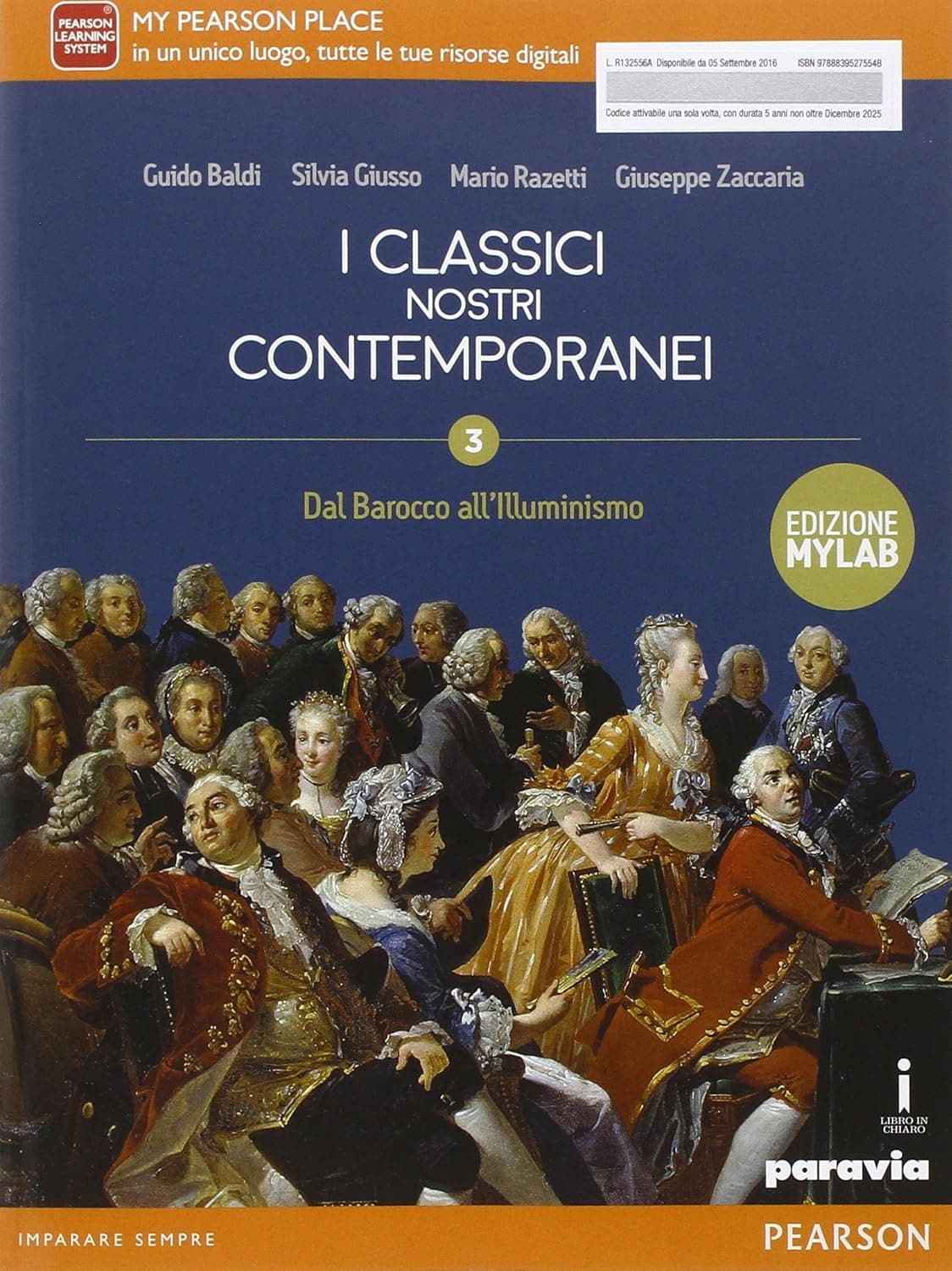 Classici Nostri Contemporanei 3 Edizione Mylab