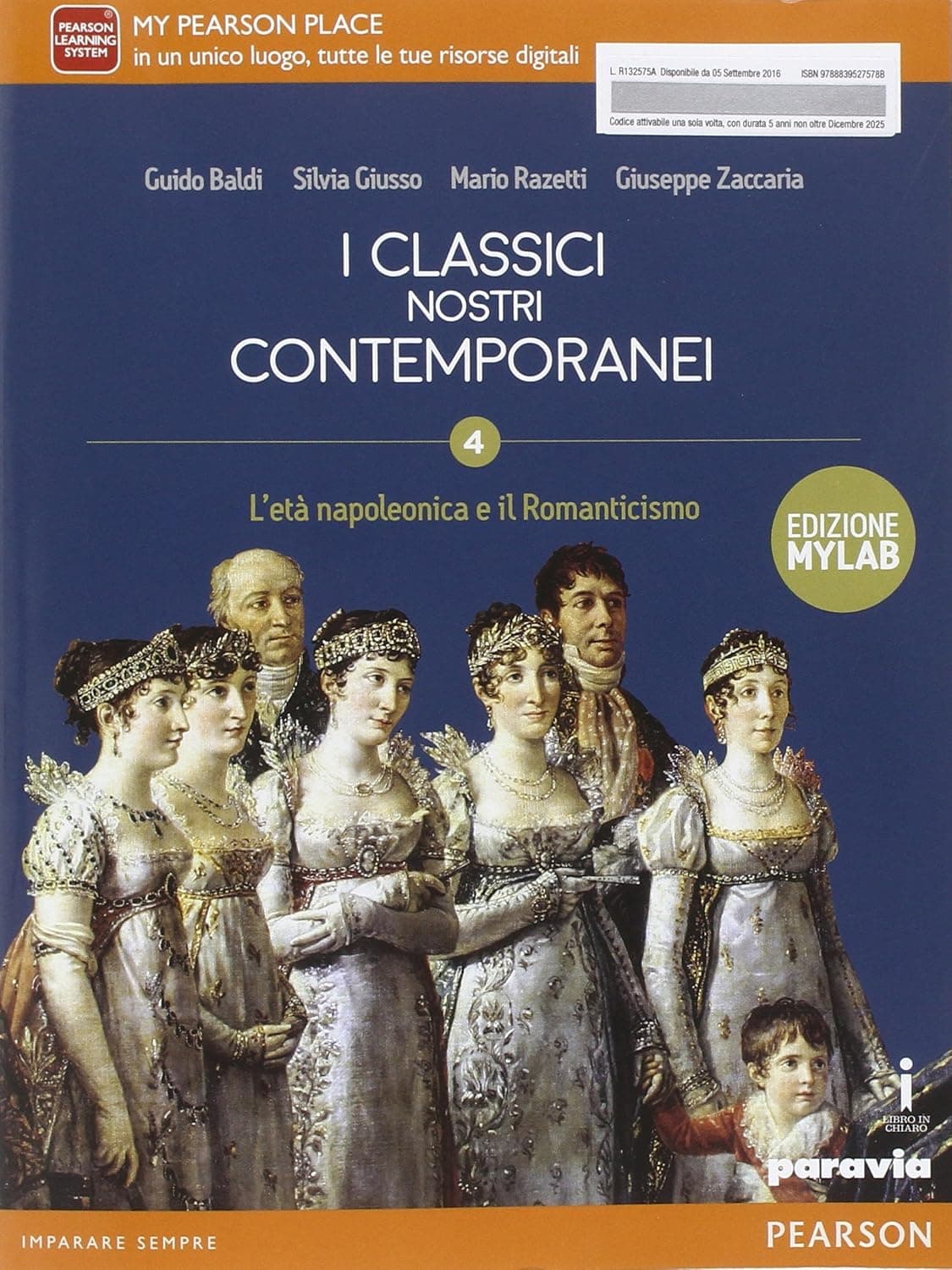 Classici Nostri Contemporanei 4 Edizione Mylab