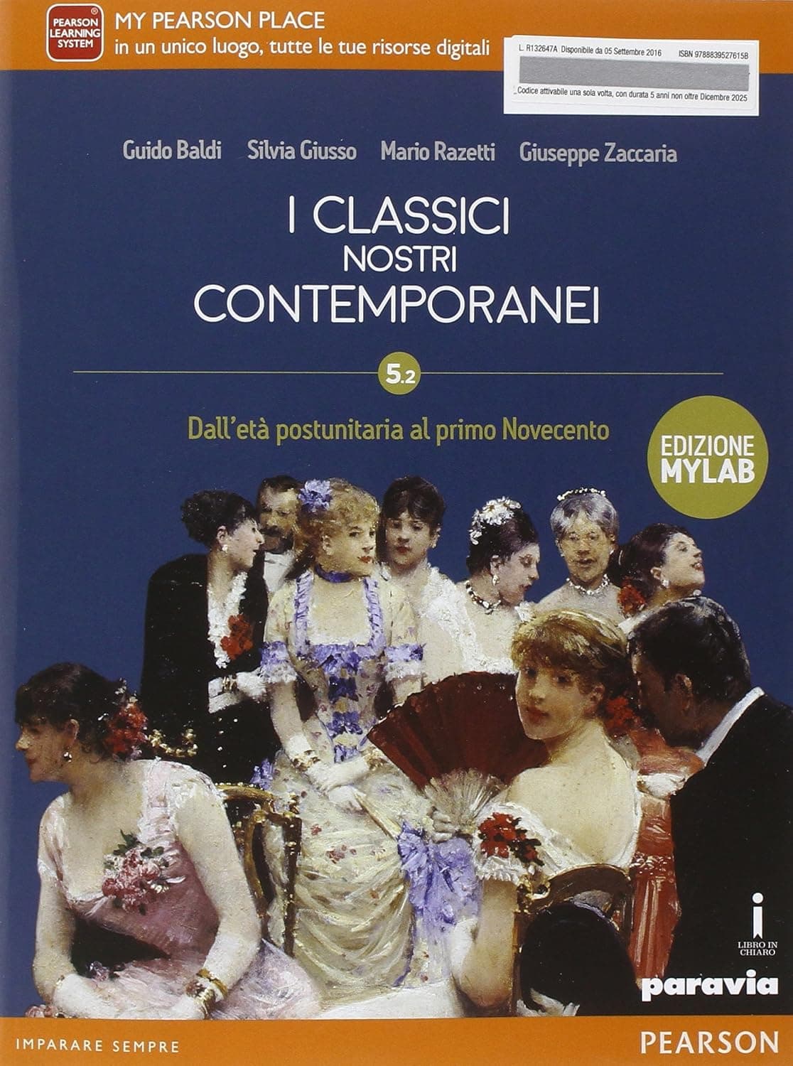 Classici Nostri Contemporanei 5.2 Edizione Mylab