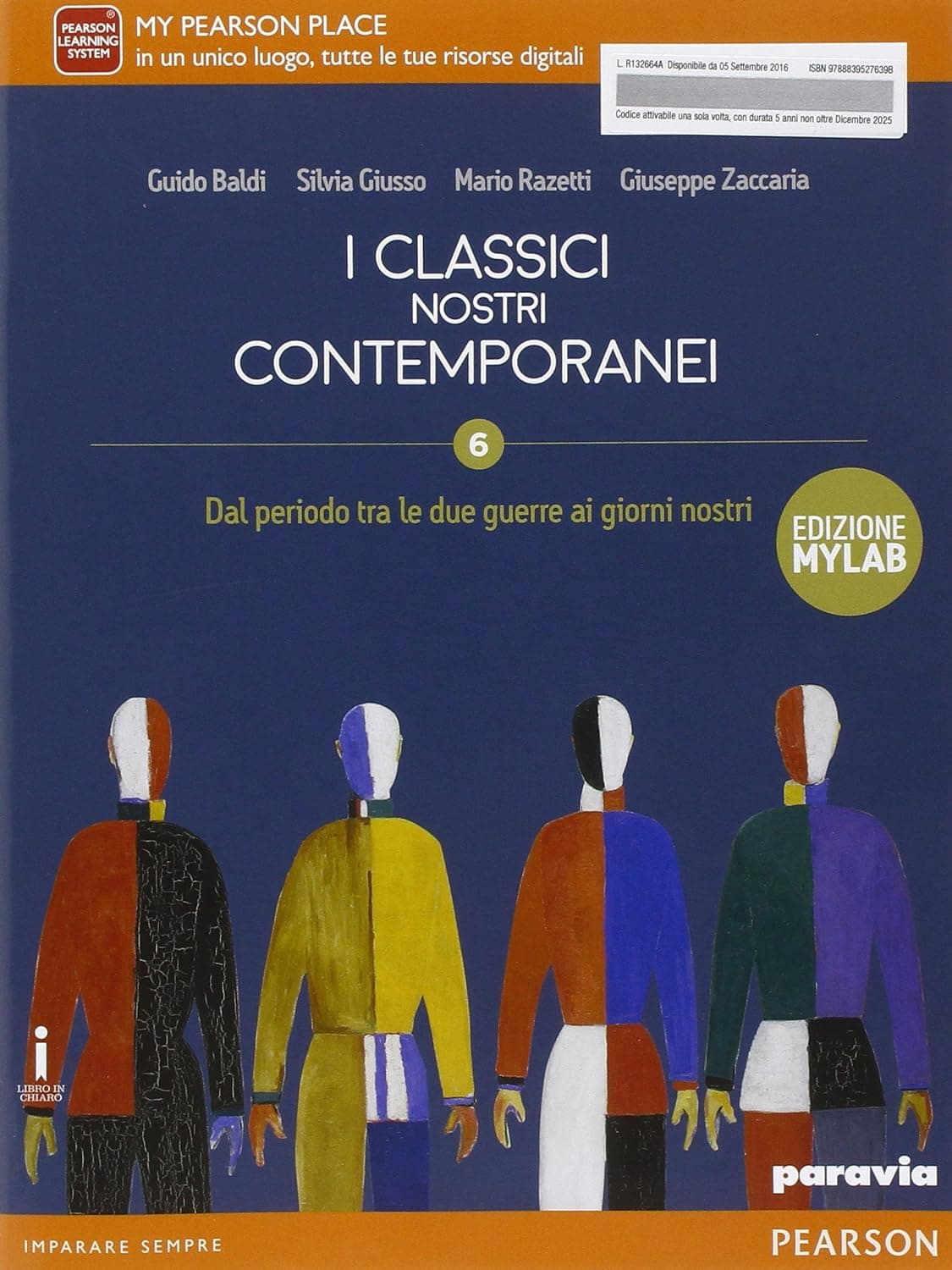 Classici Nostri Contemporanei 6 Edizione Mylab
