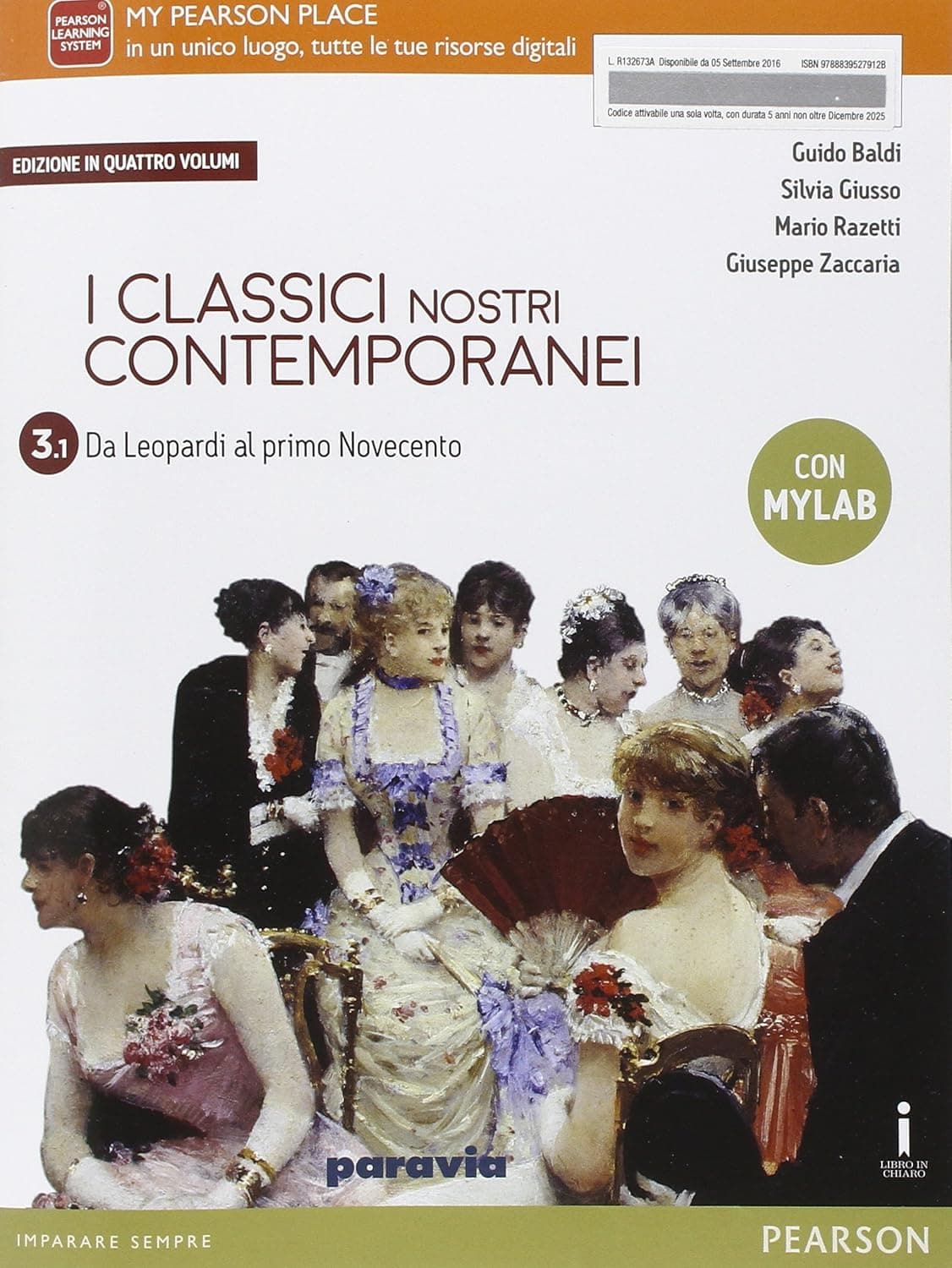 Classici Nostri Contemporanei Ed  In Quattro Volumi 3/1 Edizione Mylab
