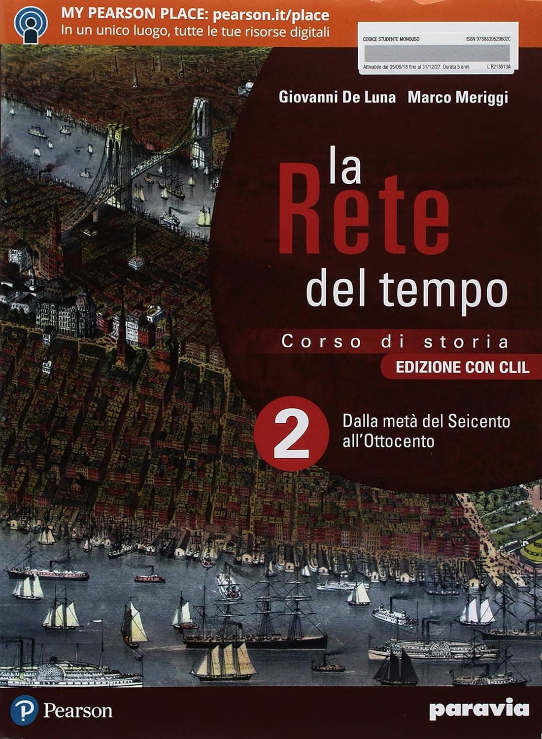 La Rete Del Tempo 2 - Edizione Con Clil