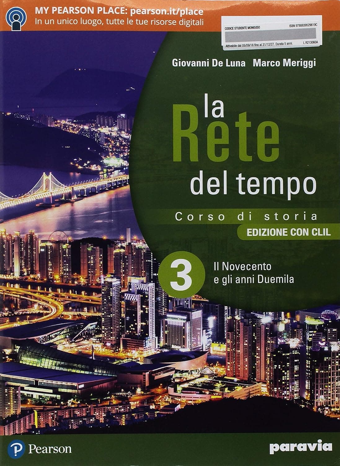 La Rete Del Tempo 3 - Edizione Con Clil