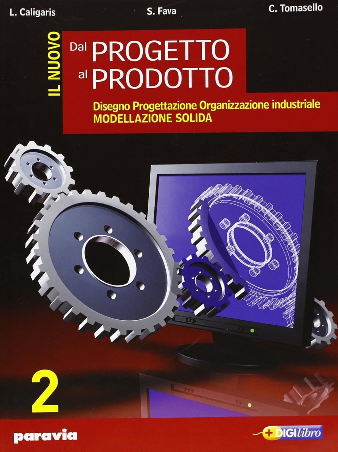 Nuovo Dal Progetto Al Prodotto (Il) 2