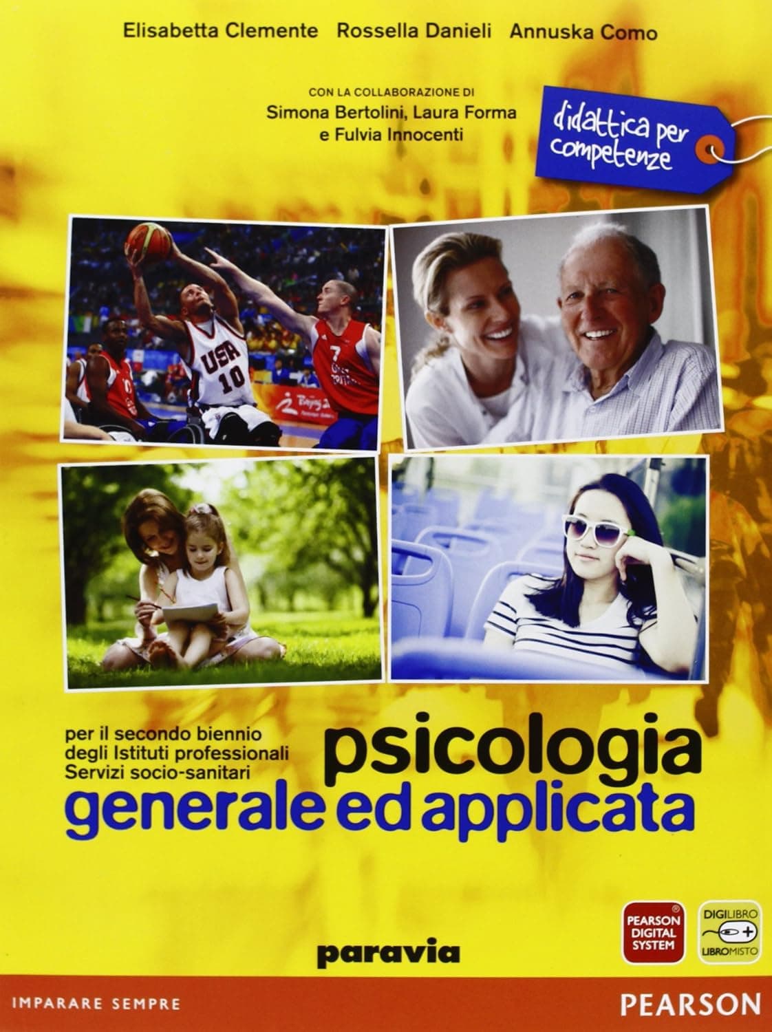 Psicologia Generale Ed Applicata Secondo Biennio Prof. Servizi Socio-Sanitari