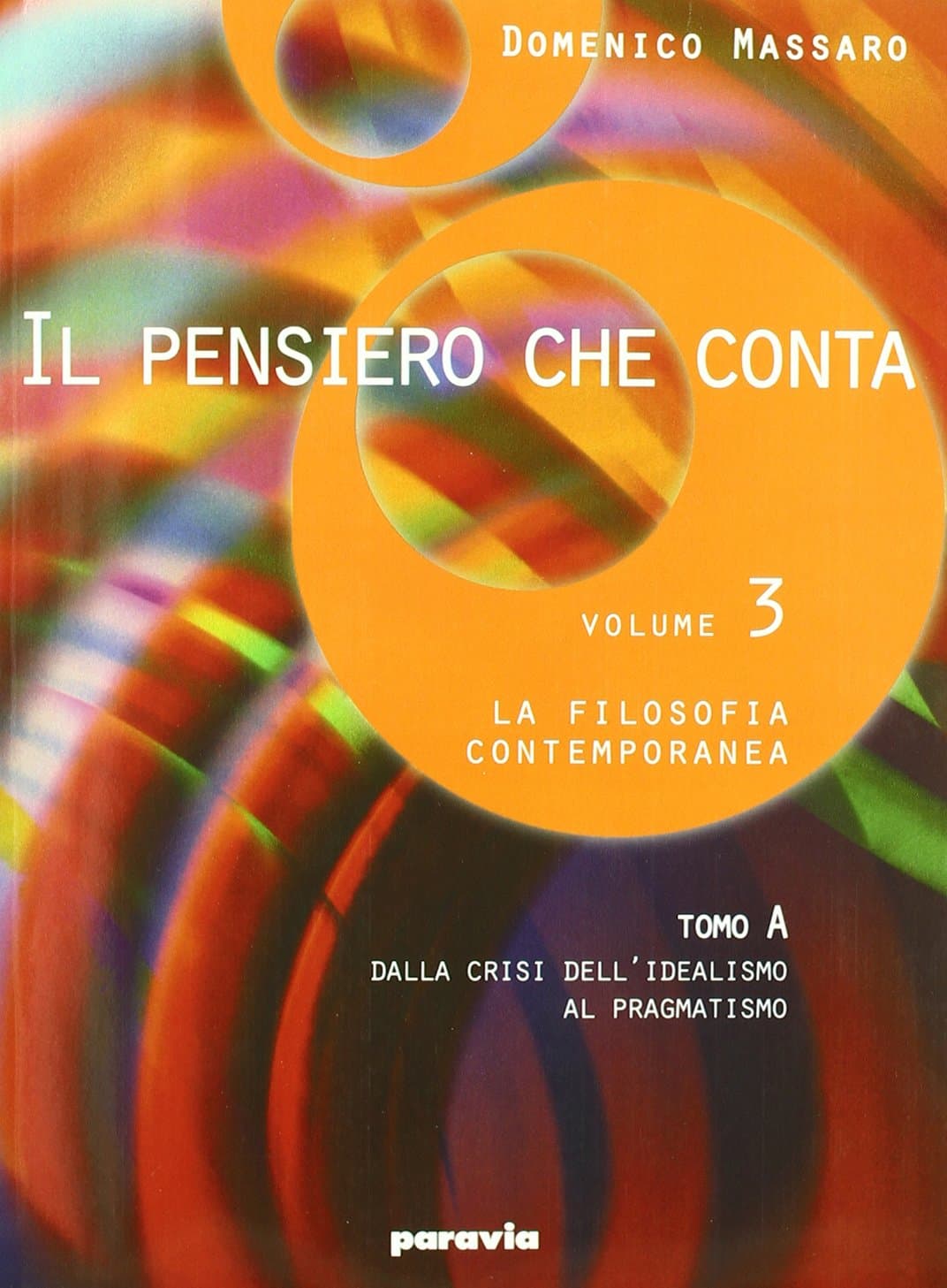 Pensiero Che Conta (Il) Vol.3A+3B