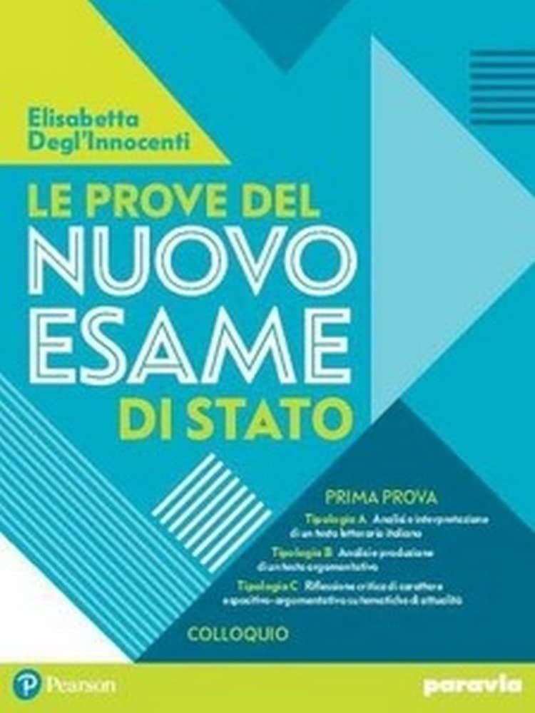 Prove Del Nuovo Esame Di Stato (Le)
