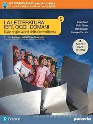 Copertina La Letteratura Ieri, Oggi, Domani 1 - Edizione Nuovo Esame Di Stato Con Antol