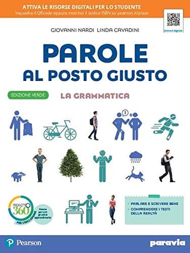 Parole Al Posto Giusto - Fonologia, Morfologia E Sintassi - Ed. Separata