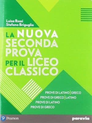 Copertina Nuova Seconda Prova Per Il Liceo Classico (La)
