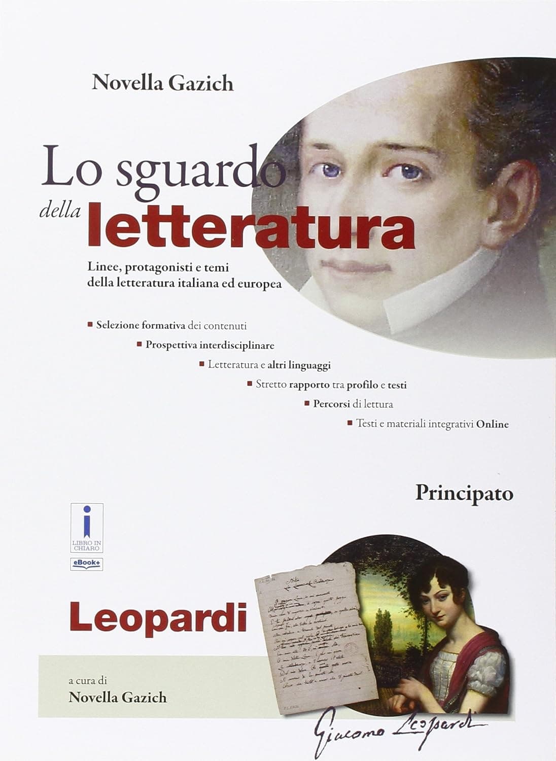 Sguardo Della Letteratura (Lo).Giacomo Leopardi