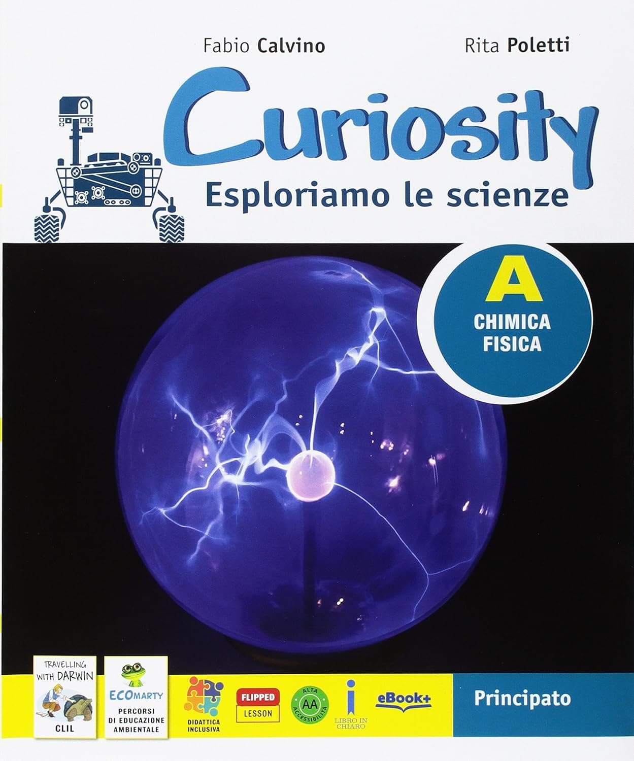 Curiosity  A+B+C+D + Travelling With Darwin Clil + Ecomarty+Dvd