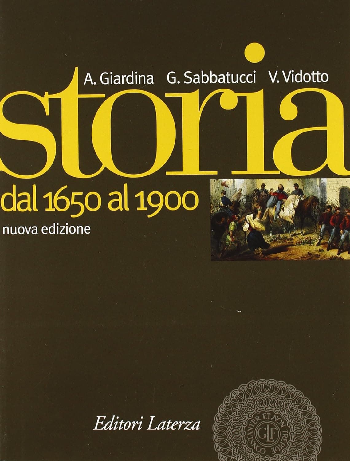 Storia Vol. Ii Dal 1650 Al 1900   Ed. 2010