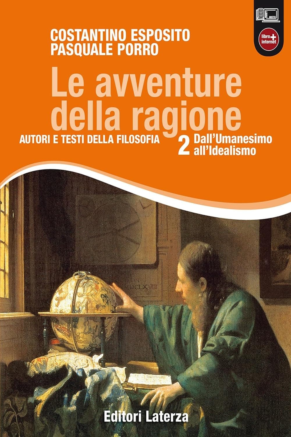 Avventure Della Ragione (Le) Vol. Ii Dall'Umanesimo All'Idealismo