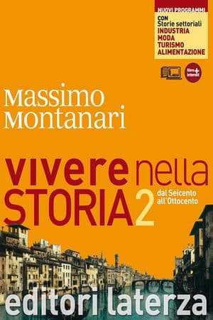 Copertina Vivere Nella Storia Con Storie Settoriali Nuovi Programmi Vol. Ii