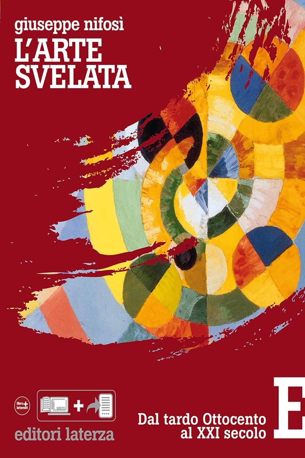 Arte Svelata (L') Ed. Plus Vol. E