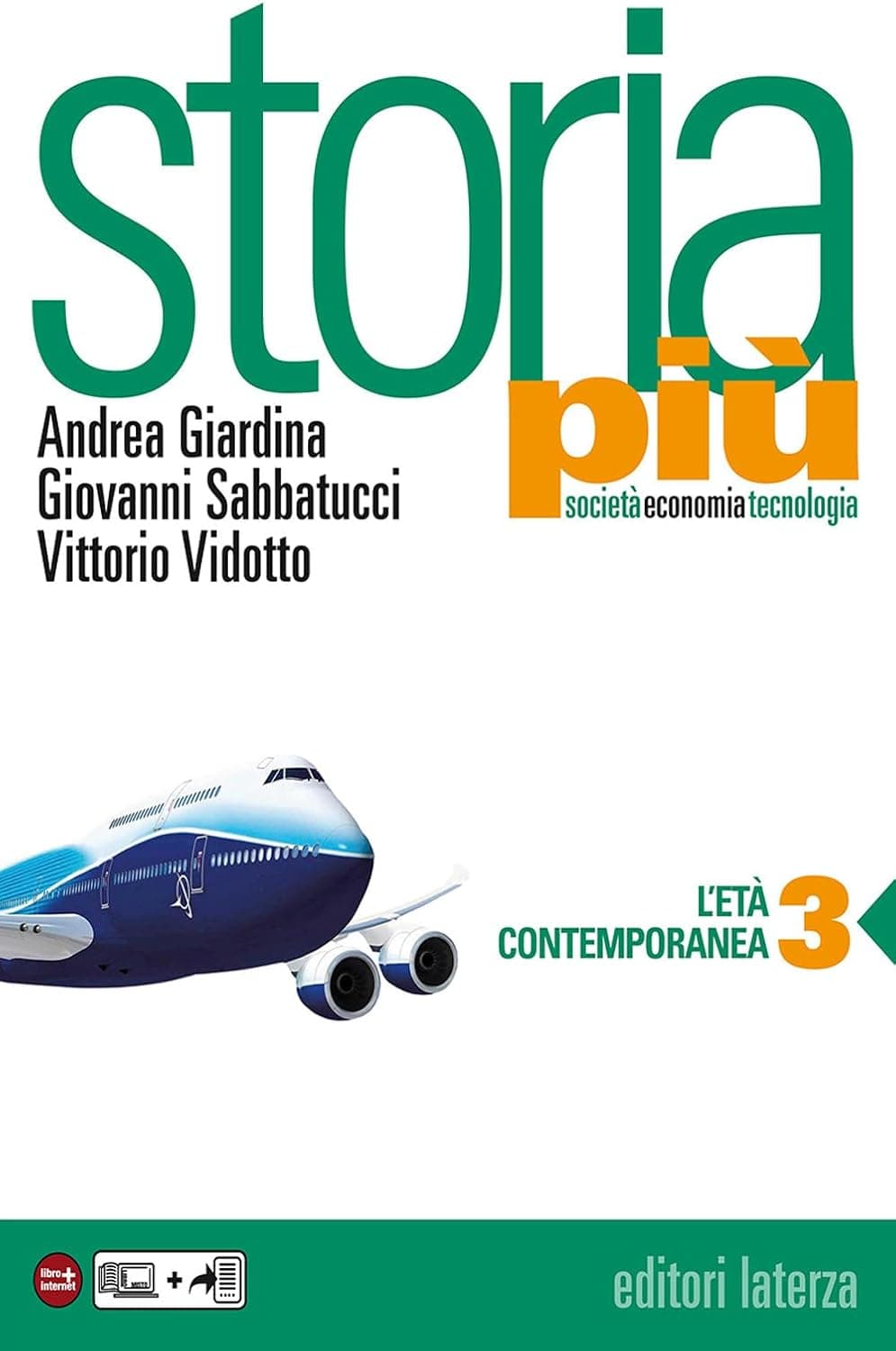 Storia Piã - Vol. 3 Societã Economia Tecnologia