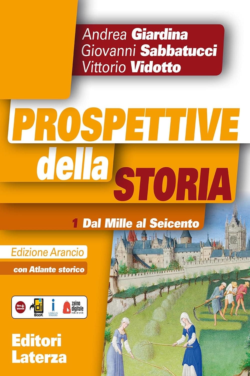 Prospettive Della Storia Ed. Arancio Vol. 1