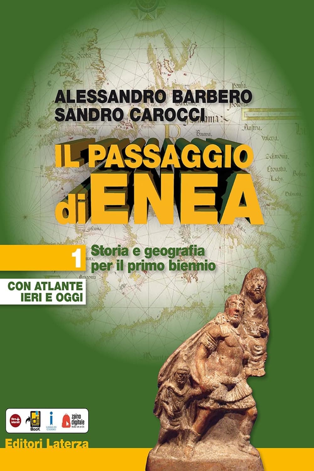 Passaggio Di Enea (Il) Vol. 1 Con Atlante Ieri Oggi