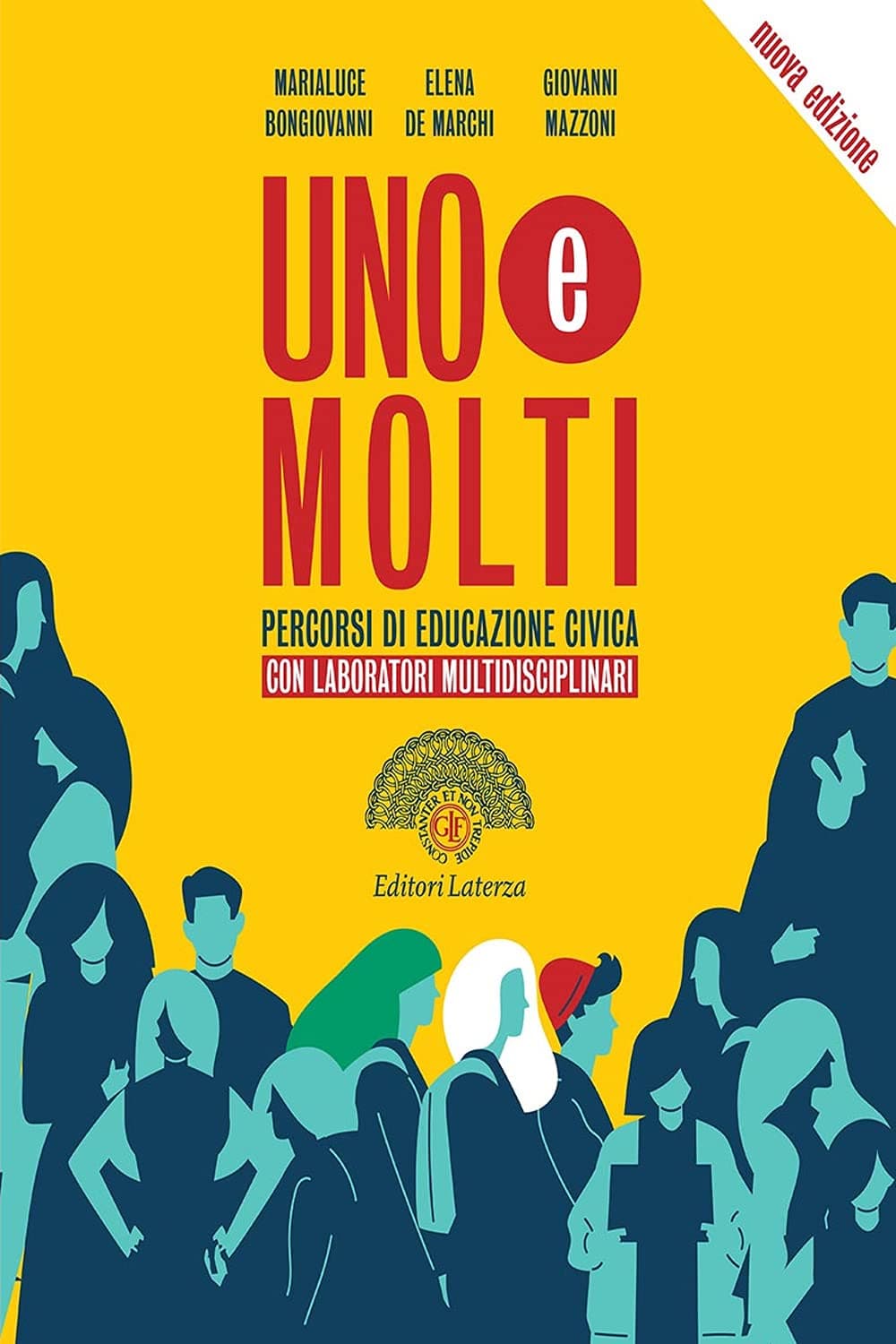 Uno E Molti. Nuova Edizione