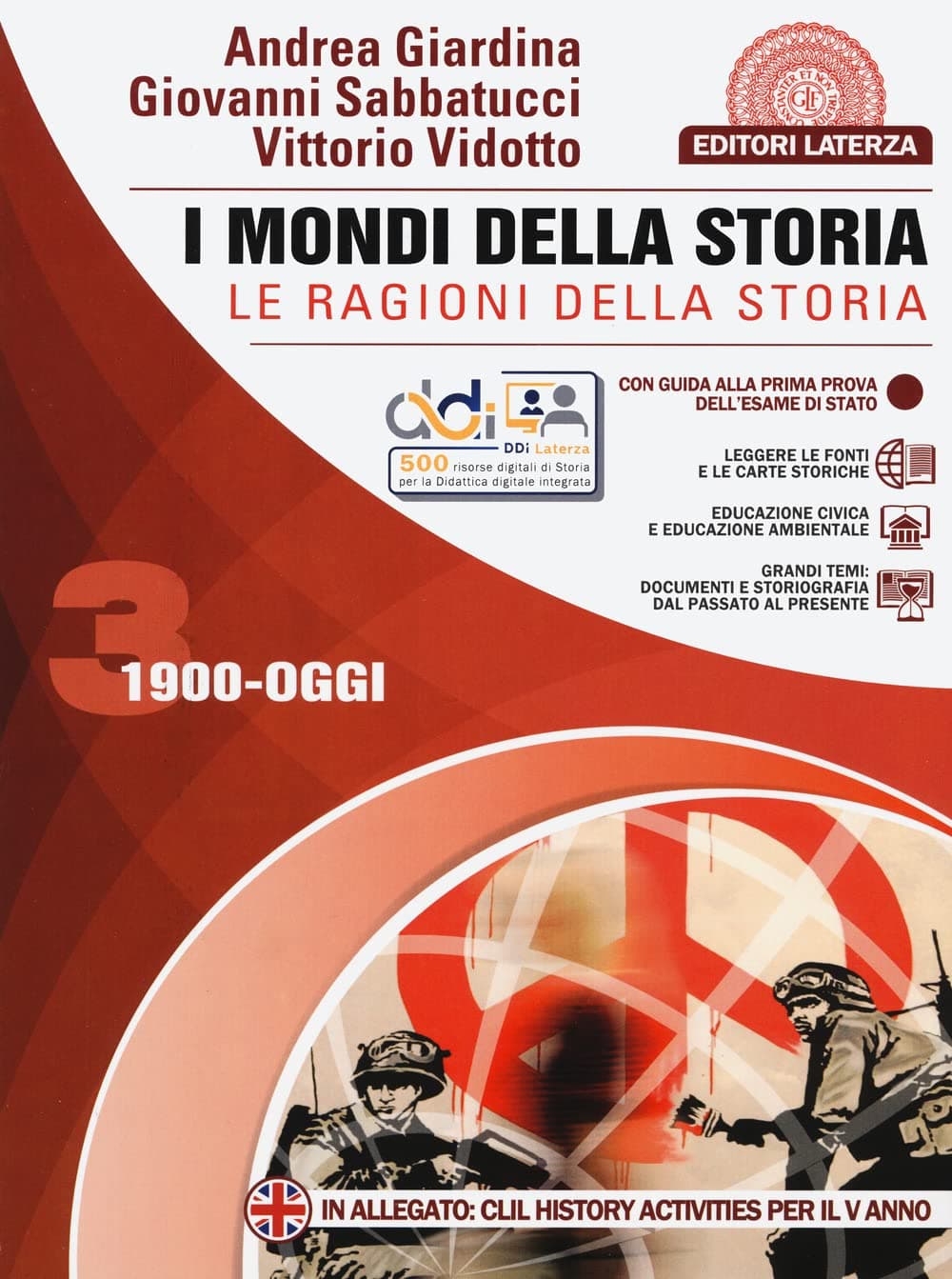 Mondi Della Storia (I). Le Ragioni Della Storia Vol. 3