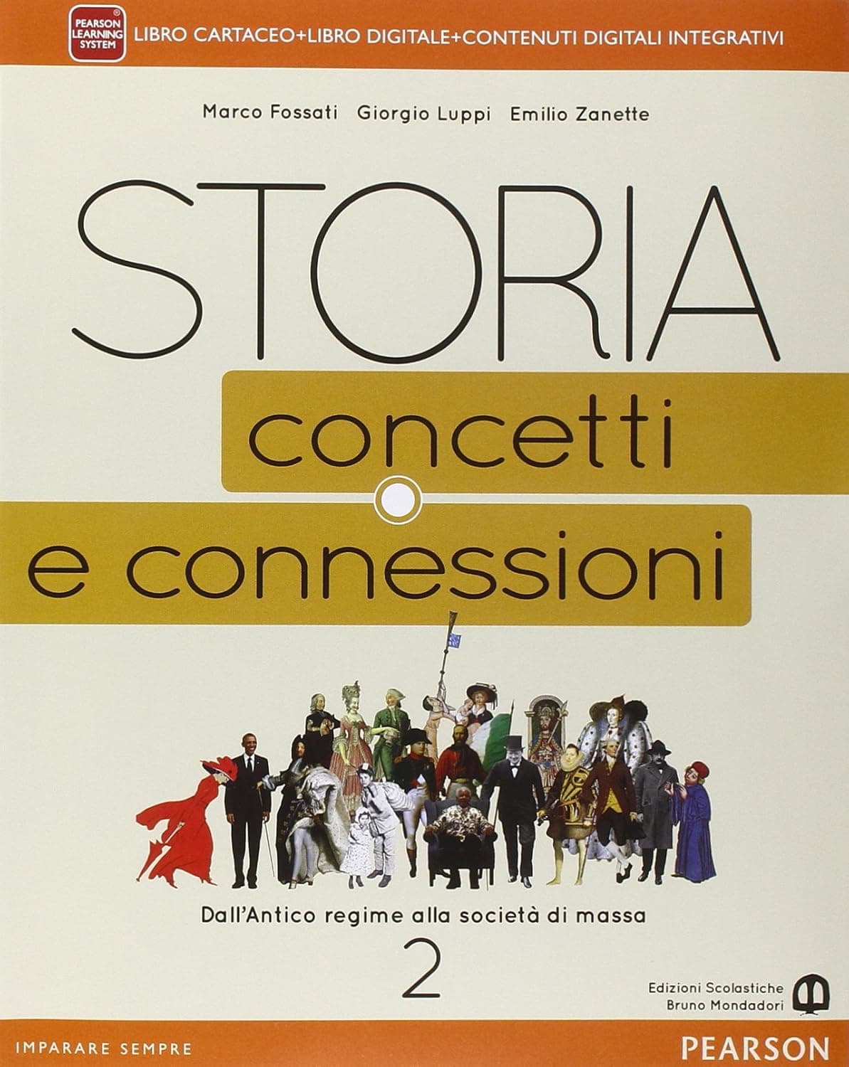 Storia. Concetti E Connessioni 2