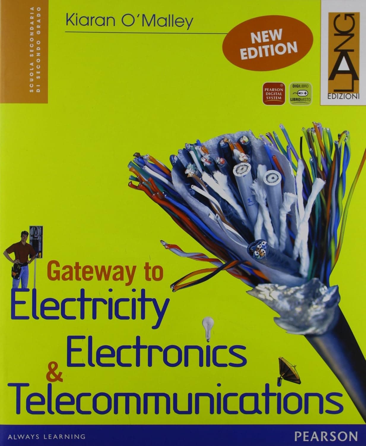 Gateway To Electricity, Electronics & Telecommunications New Edition